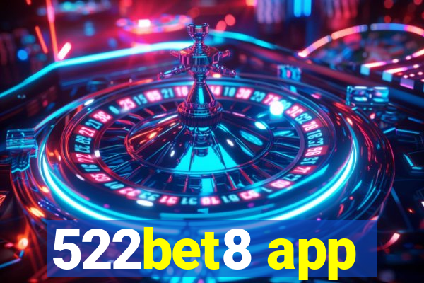 522bet8 app